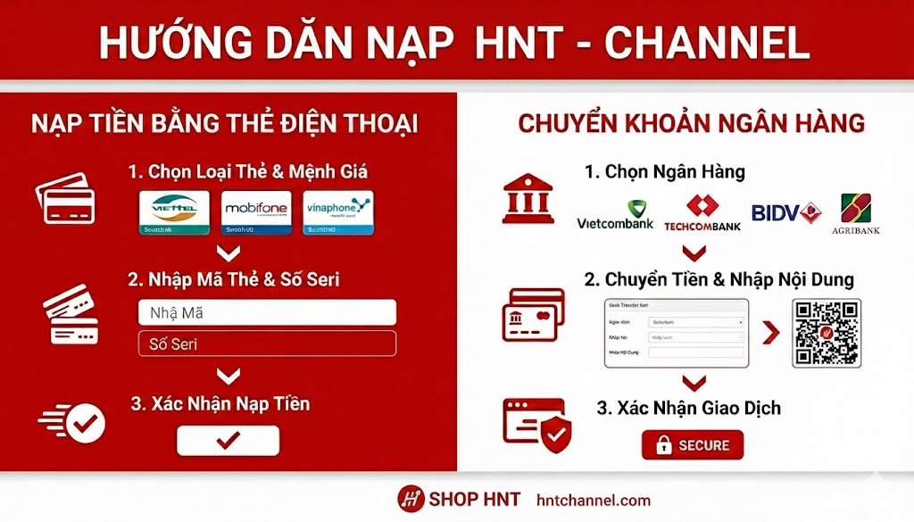 HƯỚNG DẪN NẠP TIỀN VÀO TÀI KHOẢN SHOPHNT: NHANH CHÓNG - AN TOÀN - TỰ ĐỘNG 24/7